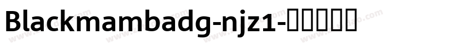 Blackmambadg-njz1字体转换