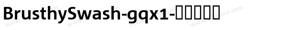 BrusthySwash-gqx1字体转换