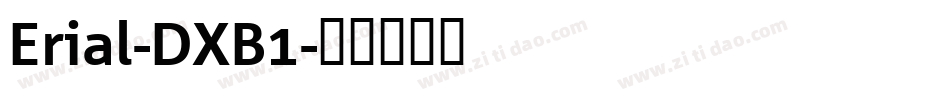 Erial-DXB1字体转换