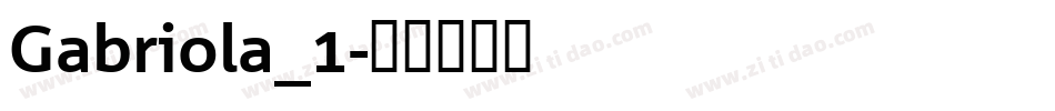 Gabriola_1字体转换