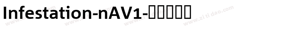 Infestation-nAV1字体转换