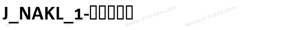 J_NAKL_1字体转换