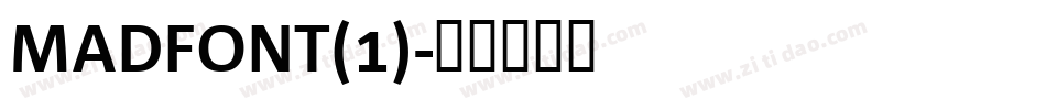 MADFONT(1)字体转换