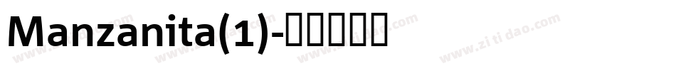 Manzanita(1)字体转换