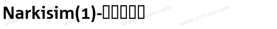 Narkisim(1)字体转换