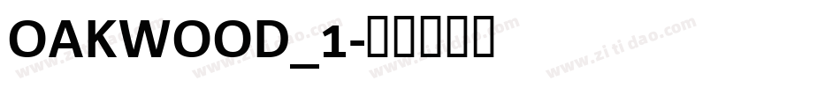 OAKWOOD_1字体转换