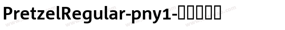 PretzelRegular-pny1字体转换