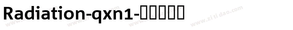 Radiation-qxn1字体转换