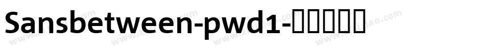 Sansbetween-pwd1字体转换
