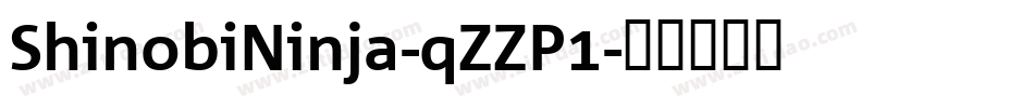 ShinobiNinja-qZZP1字体转换