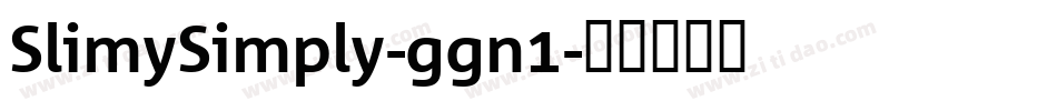 SlimySimply-ggn1字体转换