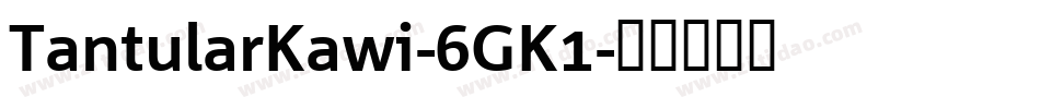 TantularKawi-6GK1字体转换