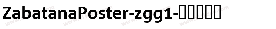 ZabatanaPoster-zgg1字体转换