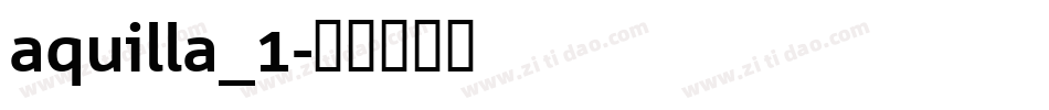 aquilla_1字体转换