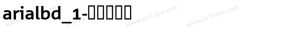 arialbd_1字体转换