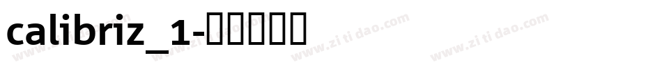 calibriz_1字体转换