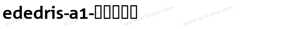 ededris-a1字体转换