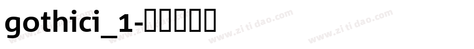 gothici_1字体转换