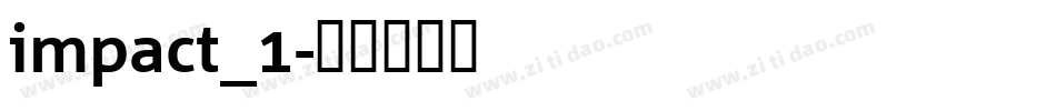 impact_1字体转换