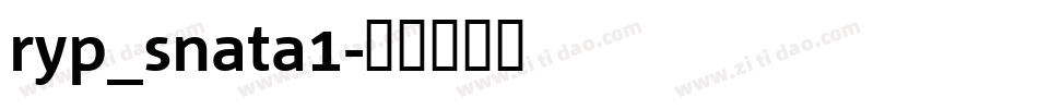 ryp_snata1字体转换