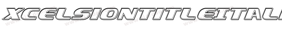 XcelsionTitleItalicItalic-5ZXj字体转换