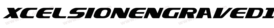 XcelsionEngravedItalicItalic-azY9字体转换