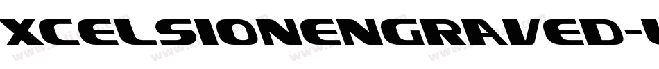 XcelsionEngraved-WEpv字体转换