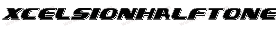 XcelsionHalftoneItalicItalic-pzZZ字体转换