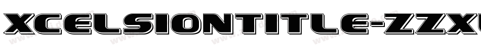 XcelsionTitle-zzXl字体转换