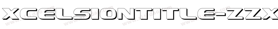 XcelsionTitle-zzXl字体转换