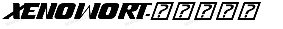 XENOWORT字体转换