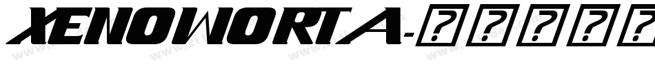 XENOWORTA字体转换