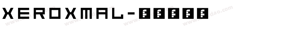 xeroxmal字体转换