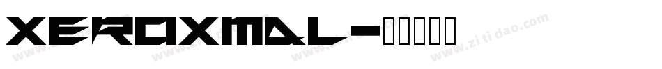 xeroxmal字体转换