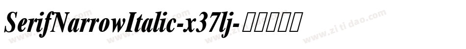 SerifNarrowItalic-x37lj字体转换