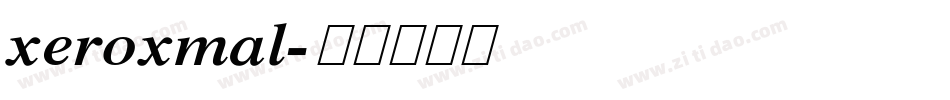 xeroxmal字体转换