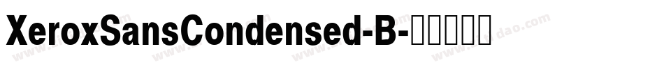 XeroxSansCondensed-B字体转换