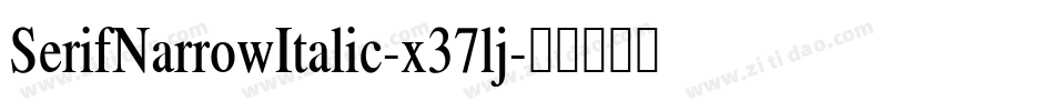 SerifNarrowItalic-x37lj字体转换