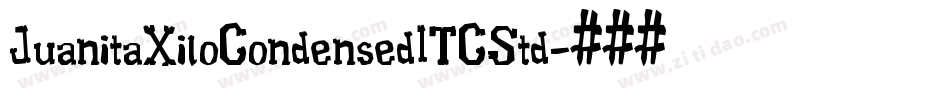 JuanitaXiloCondensedITCStd字体转换