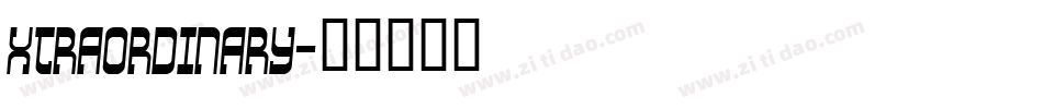 XTRAORDINARY字体转换