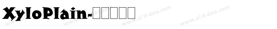 XyloPlain字体转换