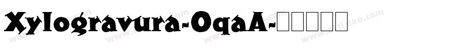 Xylogravura-OqaA字体转换