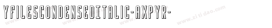 YFilesCondensedItalic-axPYR字体转换