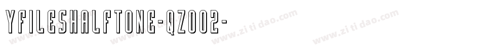 YFilesHalftone-qZ0o2字体转换