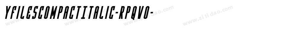 YFilesCompactItalic-Rpqvo字体转换