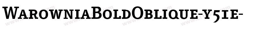 WarowniaBoldOblique-y51e字体转换