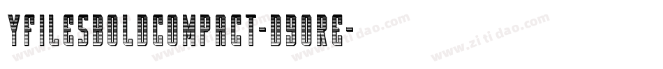 YFilesBoldCompact-d9OrE字体转换
