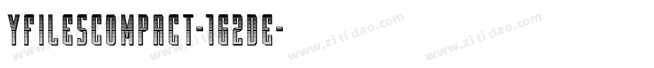 YFilesCompact-1G2De字体转换
