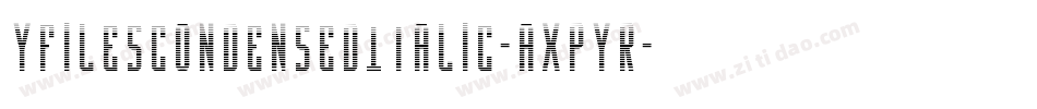 YFilesCondensedItalic-axPYR字体转换