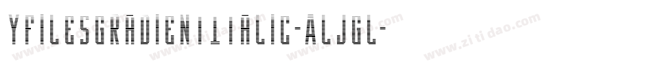 YFilesGradientItalic-ALJGL字体转换